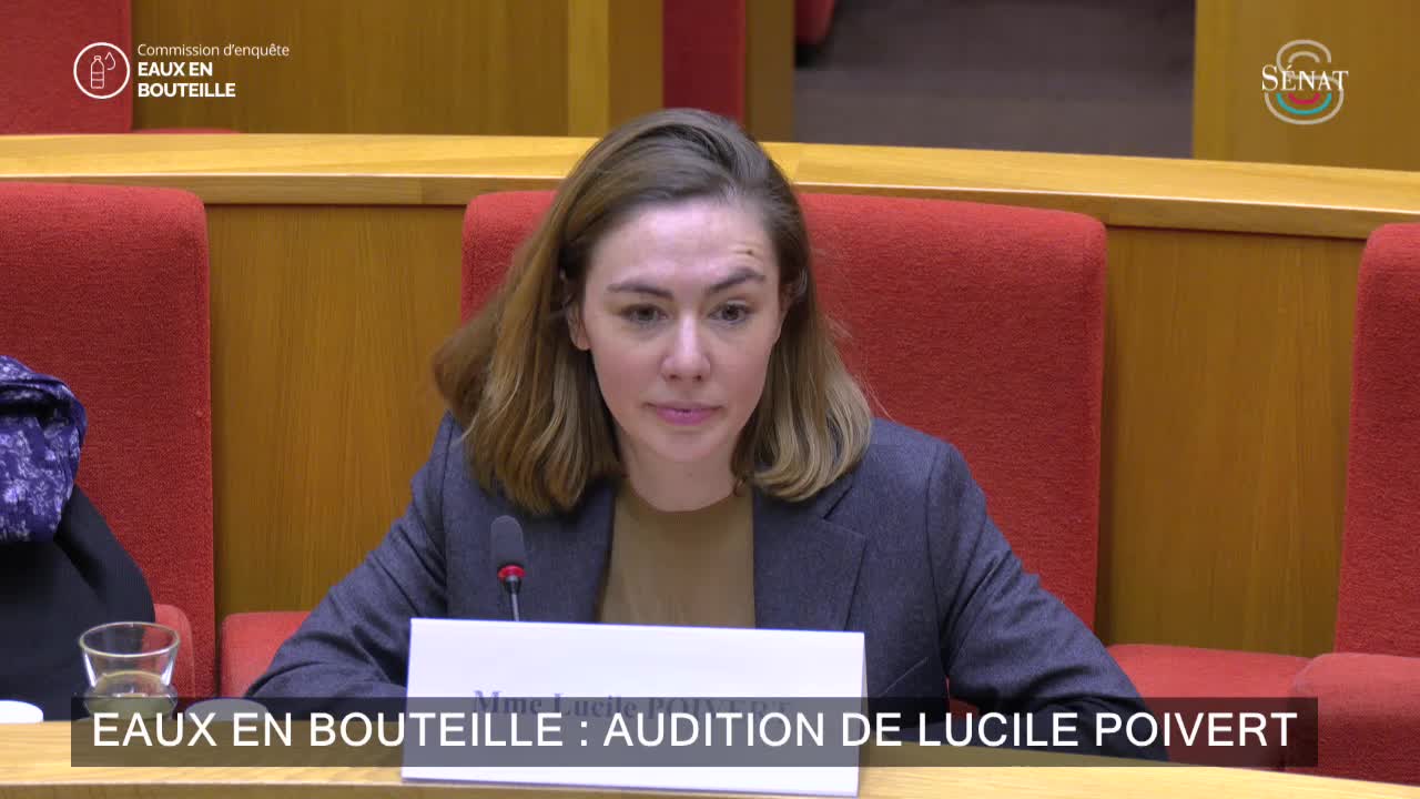 Eaux en bouteille : audition de Lucile Poivert