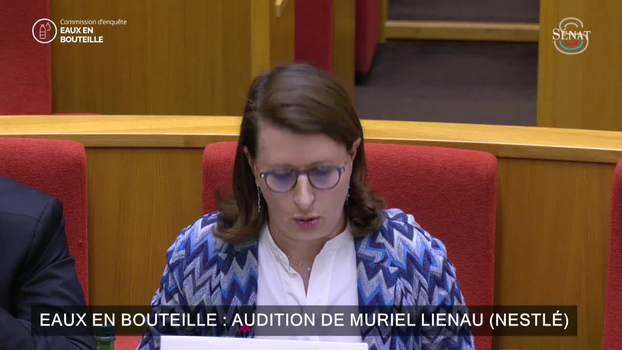 Eaux en bouteille : audition de Muriel Lienau (Nestlé)