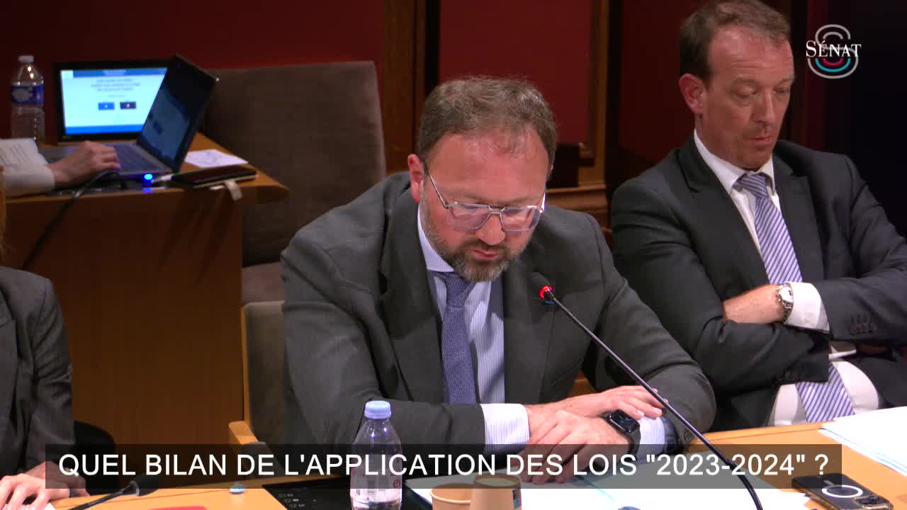 Quel bilan de l'application des lois "2023-2024" ? 