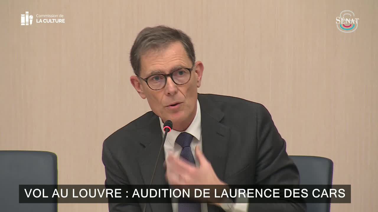 Vol au Louvre : audition de Laurence des Cars